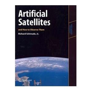 Artificial Satellites And How To Observe Them