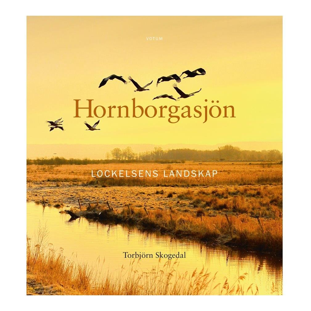 Hornborgasjön - Lockelsens Landskap