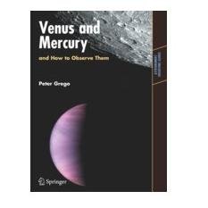 Venus and Mercury and How to Observe Them