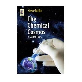Springer The Chemical Cosmos – A Guided Tour