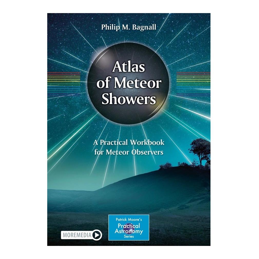 Atlas of Meteor Showers – A Practical Workbook for Meteor Observers