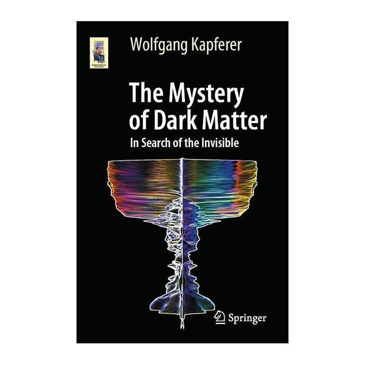 Springer The Mystery of Dark Matter